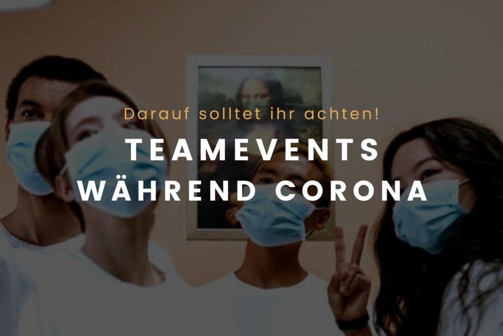 Teamevent und Corona