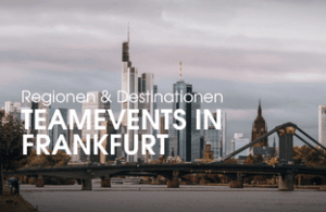 Teamevents in Frankfurt