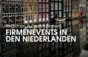 Besondere Locations für Team Offsites 11 Firmenevent Niederlande